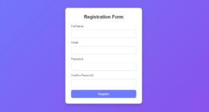 Create a Registration Form Using HTML and CSS
